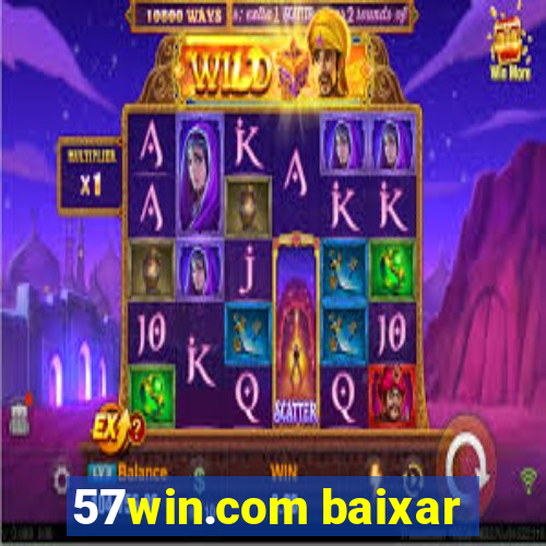 57win.com baixar